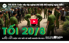 Cuộc vây ráp nghẹt thở bắt đối tượng bị truy nã tội giết người ẩn náu trong rừng