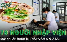 Gần 100 người nhập viện sau khi ăn bánh mì thập cẩm ở Gia Lai