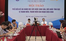 Quan hệ tình dục lần đầu trung bình ở tuổi 18,7 và những "khoảng trống" sức khỏe sinh sản