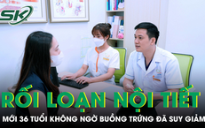 Tưởng rối loạn nội tiết, người phụ nữ 36 tuổi không ngờ buồng trứng đã suy giảm