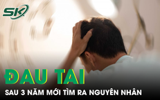 Người đàn ông sau 3 năm chóng mặt, đau tai mới tìm ra nguyên nhân