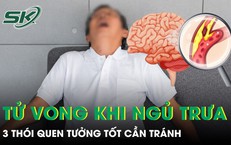 Người đàn ông 54 tuổi tử vong khi ngủ trưa và 3 thói quen cần tránh