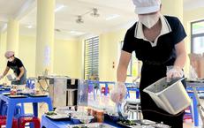 Các trường học ở Hà Nội không được trực tiếp lựa chọn đơn vị cung cấp thực phẩm, suất ăn học đường