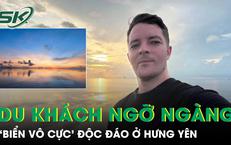 Du khách Australia ngỡ ngàng trước 'biển vô cực' độc đáo ở Hưng Yên