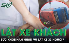 Sức khoẻ của các nạn nhân trong vụ lật xe khách ở Gia Lai