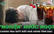 Suýt mất khả năng tình dục vì 'nghiện' nước ngọt 