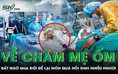 Về chăm mẹ ốm, chàng trai trẻ bất ngờ qua đời, hiến tạng cứu nhiều người