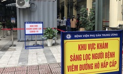 Khẩn t&#236;m người tới BV Phụ sản Trung ương, một bệnh viện H&#224; Nội dừng nhận bệnh nh&#226;n v&#236; c&#243; 9 nh&#226;n vi&#234;n mắc COVID-19