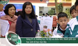 Bản tin COVID-19: Trường học ở H&#224; Nội v&#224; nhiều tỉnh, th&#224;nh phố cho học sinh đi học trực tiếp