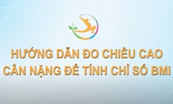 Hướng dẫn đo chiều cao, c&#226;n nặng để t&#237;nh chỉ số BMI