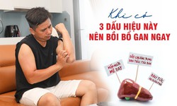 Khi c&#243; 3 dấu hiệu n&#224;y n&#234;n bồi bổ gan ngay!