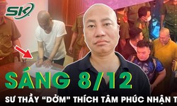 S&#225;ng 8/12: H&#242;a thượng &#39;dởm&#39; Nguyễn Minh Ph&#250;c c&#250;i đầu nhận tội