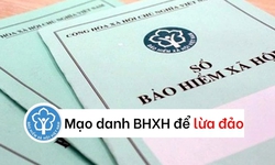 Cảnh b&#225;o về việc mạo danh cơ quan BHXH để lừa đảo