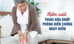 Tho&#225;i h&#243;a khớp ph&#242;ng biến chứng nguy hiểm