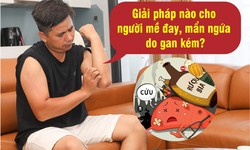 Giải ph&#225;p n&#224;o cho người bị mề đay, mẩn ngứa do gan k&#233;m?