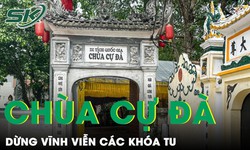 Ch&#249;a Cự Đ&#224; dừng vĩnh viễn c&#225;c kh&#243;a tu cho trẻ sau vụ &quot;trải nghiệm kinh ho&#224;ng&quot;