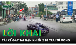 Hé lộ nguyên nhân tài xế gây tai nạn khiến 2 bé trai tử vong tại Hưng Yên