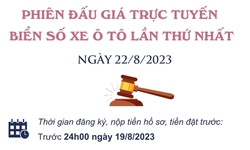 H&#244;m nay diễn ra phi&#234;n đấu gi&#225; trực tuyến biển số xe &#244; t&#244; lần thứ nhất