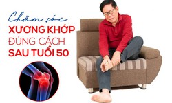 Chăm s&#243;c xương khớp đ&#250;ng c&#225;ch sau tuổi 50
