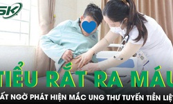 Đi tiểu rắt, ra m&#225;u, người đ&#224;n &#244;ng sốc v&#236; bị ung thư tiền liệt tuyến