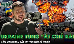 Ukraine tung &#39;&#225;t chủ b&#224;i&#39; v&#224;o canh bạc tất tay với Nga ở mặt trận Kursk