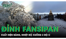 Đỉnh Fansipan xuất hiện băng tuyết lần đầu ti&#234;n trong m&#249;a đ&#244;ng n&#224;y, nhiệt độ xuống 2 độ C