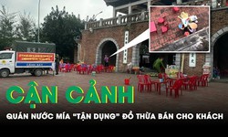 Cận cảnh qu&#225;n nước m&#237;a ở đền Trần &#39;tận dụng&#39; đồ thừa của kh&#225;ch trước b&#225;n cho kh&#225;ch sau