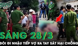 S&#225;ng 28/3: Trong cơn n&#243;ng giận vợ d&#249;ng dao s&#225;t hại chồng v&#236; ngăn đi nhậu kh&#244;ng th&#224;nh