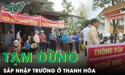 Vụ phụ huynh cho học sinh nghỉ học hàng loạt ở Thanh Hóa: Tạm dừng sáp nhập 2 trường