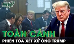 To&#224;n cảnh phi&#234;n t&#242;a h&#236;nh sự đầu ti&#234;n x&#233;t xử &#244;ng Trump li&#234;n quan tới ng&#244;i sao Stormy Daniels