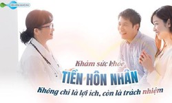 X&#233;t nghiệm tiền h&#244;n nh&#226;n - Kh&#244;ng chỉ l&#224; lợi &#237;ch, c&#242;n l&#224; tr&#225;ch nhiệm