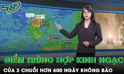 Những điểm tr&#249;ng hợp đ&#225;ng kinh ngạc trong hơn 600 ng&#224;y kh&#244;ng c&#243; b&#227;o ở nước ta