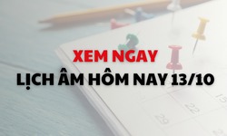 Lịch &#226;m 13/10 - &#194;m lịch h&#244;m nay 13/10 - Lịch vạn ni&#234;n ng&#224;y 13/10/2025