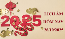 Lịch âm 26/10 - Âm lịch hôm nay 26/10 - Lịch vạn niên ngày 26/10/2025