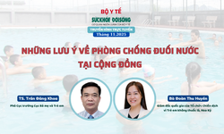 Truyền hình trực tuyến 'Những lưu ý về phòng chống đuối nước tại cộng đồng'