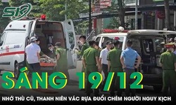 Sáng 19/12: Cay cú vì từng bị dọa đánh, thanh niên vác rựa đuổi chém người nguy kịch ở Gia Lai
