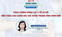 Truyền hình trực tuyến: Tăng cường năng lực y tế cơ sở: nền tảng cho chăm sóc sức khỏe trong tình hình mới