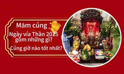 M&#226;m c&#250;ng ng&#224;y v&#237;a Thần t&#224;i 2025 gồm những g&#236;? C&#250;ng Thần t&#224;i v&#224;o giờ n&#224;o tốt nhất?