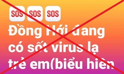 B&#225;c tin đồn trẻ em tại Quảng B&#236;nh mắc virus lạ