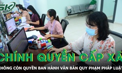 Ch&#237;nh quyền cấp x&#227; kh&#244;ng c&#242;n quyền ban h&#224;nh văn bản quy phạm ph&#225;p luật kể từ ng&#224;y 1/4/2025
