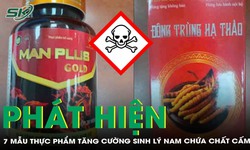Ph&#225;t hiện chất cấm trong 7 mẫu thực phẩm bảo vệ sức khỏe tăng cường sinh l&#253; nam 
