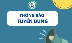 Th&#244;ng b&#225;o x&#233;t tuyển vi&#234;n chức năm 2025 của Trung t&#226;m Điều phối Quốc gia về gh&#233;p bộ phận cơ thể người