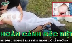 Bị mẹ đẻ rơi giữa đường, b&#233; g&#225;i 2,6kg vẫn khỏe mạnh kỳ diệu
