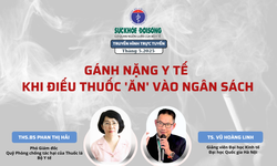Truyền h&#236;nh trực tuyến: G&#225;nh nặng y tế - khi điếu thuốc &#39;ăn&#39; v&#224;o ng&#226;n s&#225;ch