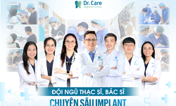 Dr. Care - Nha khoa chuy&#234;n s&#226;u đạt chuẩn quốc tế về chẩn đo&#225;n v&#224; điều trị