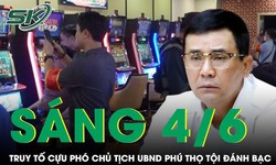 S&#225;ng 4/6: Đề nghị truy tố cựu Ph&#243; chủ tịch UBND tỉnh Ph&#250; Thọ Hồ Đại Dũng vụ đ&#225;nh bạc ở King Club