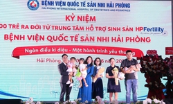 Hải Ph&#242;ng: Cột mốc 1000 trẻ ra đời từ phương ph&#225;p IVF minh chứng hiệu quả đầu tư y tế theo hướng chuy&#234;n s&#226;u v&#224; nh&#226;n văn