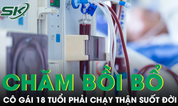 C&#244; g&#225;i 18 tuổi phải chạy thận suốt đời v&#236; sai lầm trong c&#225;ch cha mẹ bồi bổ