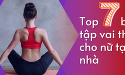 B&#224;i tập gi&#250;p ph&#225;i đẹp c&#243; bờ vai thon gọn