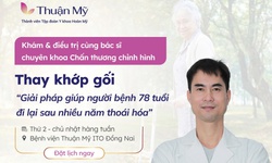 Thay khớp gối – Giải ph&#225;p gi&#250;p người bệnh 78 tuổi đi lại sau nhiều năm tho&#225;i h&#243;a
